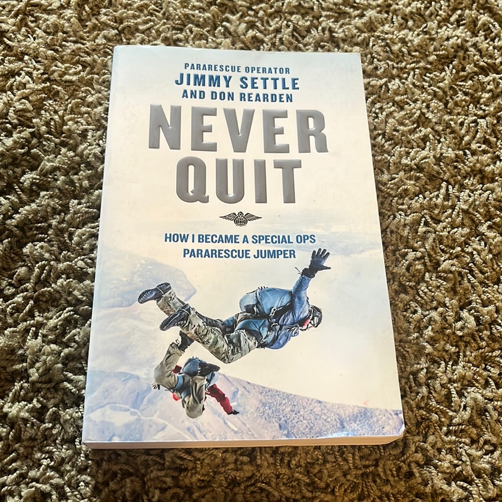 Never Quit by Jimmy Settle and Don Reardon
